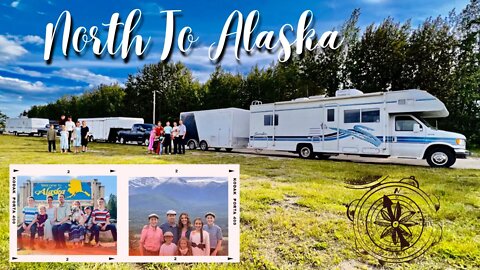 North To Alaska in a 1996 Motorhome