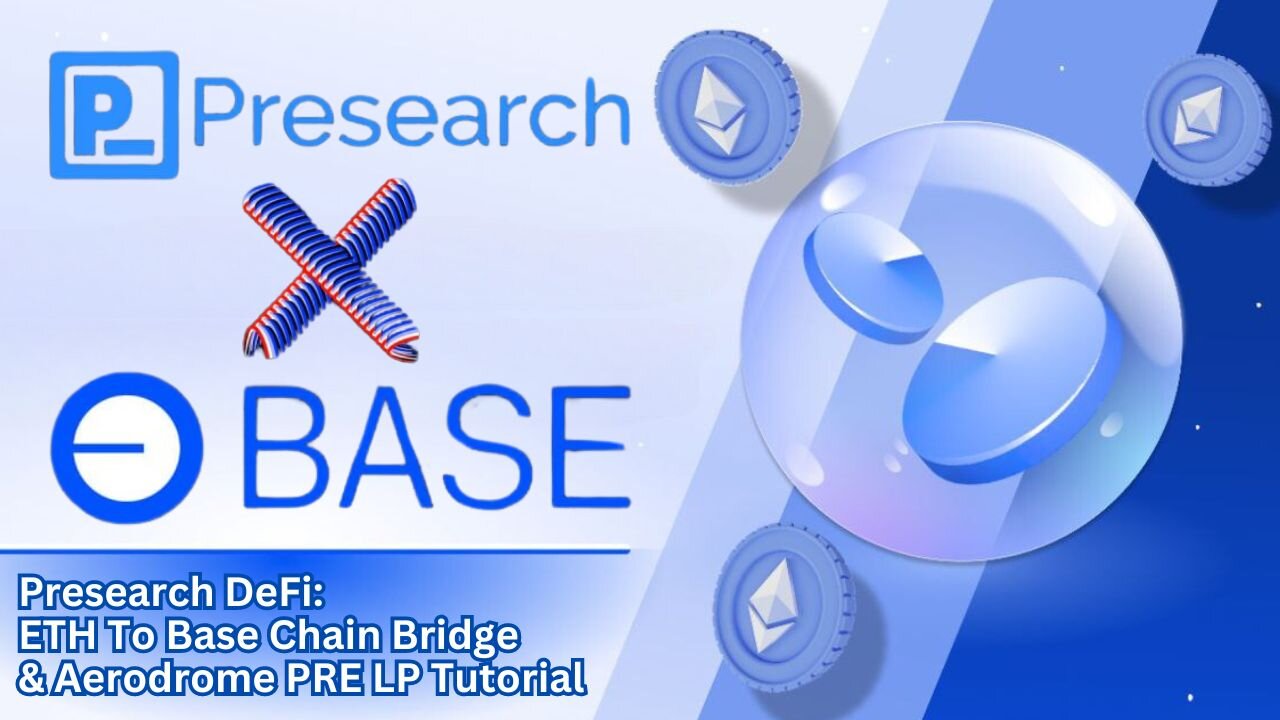 Presearch DeFi: ETH To Base Chain Bridge & Aerodrome PRE LP Tutorial