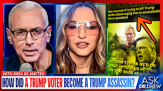 Attempted Assassin Ryan Routh: How Did An Ex-Trump Voter Become A Biden-Harris Fanatic With An AK-47? w/ Drea de Matteo & Michael Gates – Ask Dr. Drew