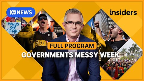 Governments Messy Week | Insiders | ABC News