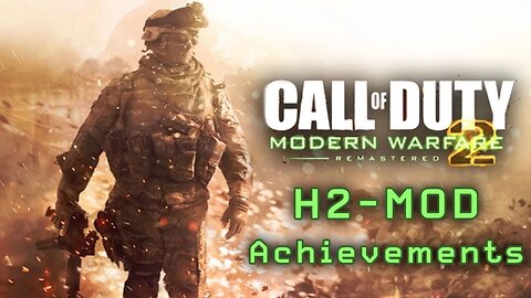 MW2 Remastered Achievements (H2-Mod) Part 2