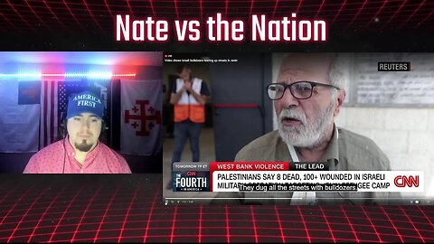 Nate vs the Nation Episode 8: 4th of July STREAM: NEWS + GUEST + CHAT