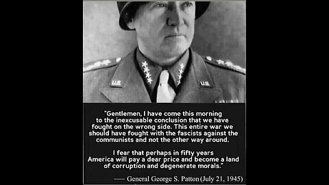 General George Patton on the Jews✡️ and the German people in 1945.