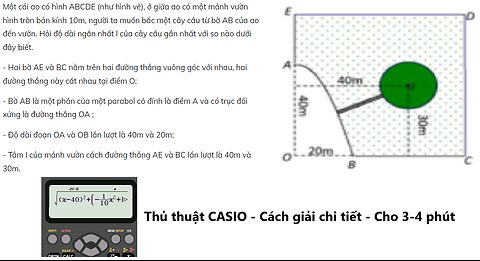 Toán 12: CASIO: Một cái ao có hình ABCDE (như hình vẽ), ở giữa ao có một mảnh vườn