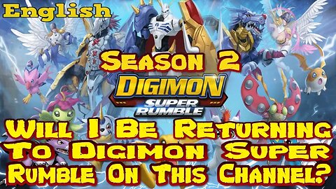 Digimon Super Rumble Channel Update!