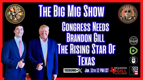 The Rising Star of TEXAS-26, Brandon Gill |EP202