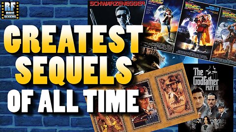 The Greatest Sequels Of All Time, here is a short list...