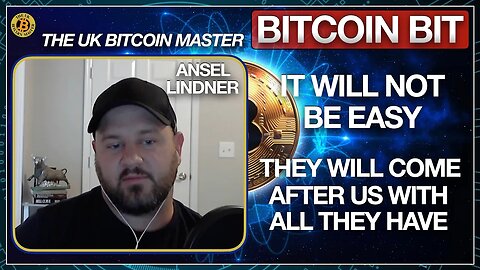 OG BITCOINER ANSEL LINDNER - HOLDING’S NOT EASY AS THEY WILL COME AFTER US WITH ALL THEY HAVE!