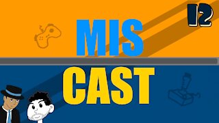 The Miscast Episode 012 - Darn Do-Good Villians