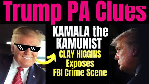 Melissa Redpill Update Today Aug 18: "Trump PA Clue, Kamunist, Shooter Clues"