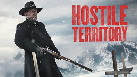 Trailer - Hostile Territory - 2022