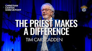 The Priest Makes a Difference | Tim Carscadden | Full Sunday Celebration Service | 9/8/24