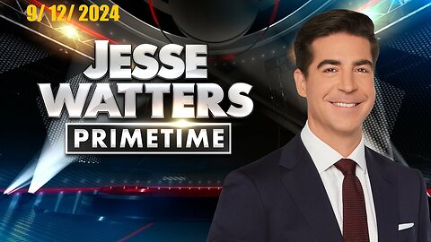 Jesse Watters Primetime (Full Episode) | September 12, 2024