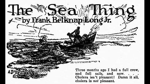 "The Sea Thing" by Frank Belknap Long