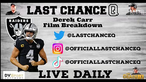 Last Chance Q - Derek Carr Film Breakdown