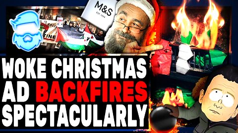 Instant Regret! Woke Christmas Ad BACKFIRES In Spectacular Fashion! M&S Destroyed By Customers!