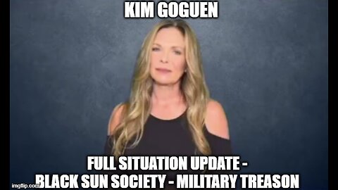 Kim Goguen: Full Situation Update 8/14/24 - Black Sun Society - Military Treason