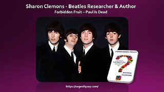 Sage of Quay® - Author Sharon Clemons - Forbidden Fruit: The Beatles & Paul Is Dead (Sept 2024)