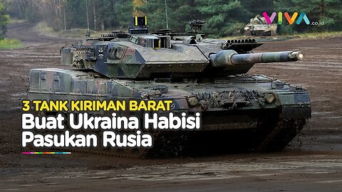 3 Tank Bantuan Asing Jadi 'Malaikat' Tentara Ukraina