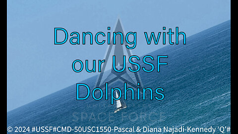 USSF Production, 47USC606 Approved: "This is how we fly ourselves & dance with our favorite USSF Special Ops Dolphin. Specially, if in only 16, not 17 Minutes, a Certified 'Unsinkable' PERINI with Cabal Jews inside sinks":)