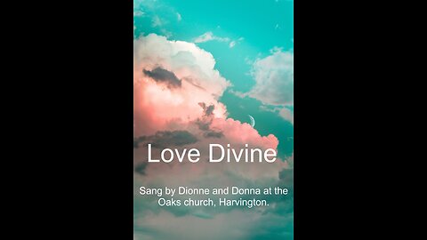 Love Divine (Time for Truth!)