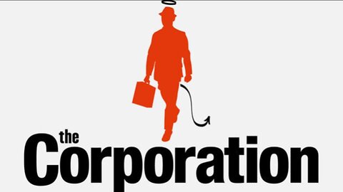 The Corporation Documentry