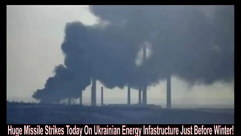 Huge Missile Strikes Today On Ukrainian Energy Infastructure Just Before Winter!