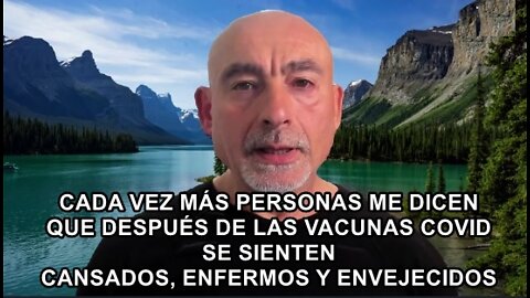 Cada vez mas personas me dicen "me encuentro muy cansado/a después de pincharme la vacuna de covid"