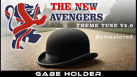 The New Avengers Theme Tune Cover