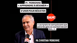 Pr. PERRONNE EXTRAIT DE S’UNIR POUR RÉISTER - « APPRENDRE À DÉSOBÉIR »