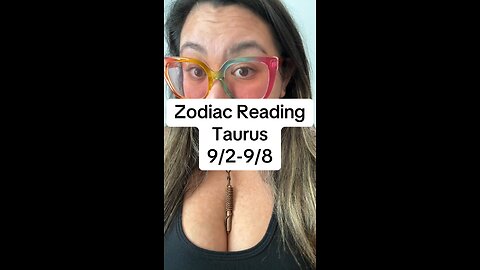 Zodiac Reading: Taurus