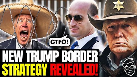 TOP TRUMP ADVISOR REVEALS BORDER STRATEGY | 'THE INVASION WILL BE STOPPED ON DAY ONE'