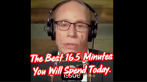 The Best 16.5 Minutes You Will Spend Today.