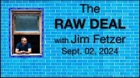 The Raw Deal (2 September 2024) with Mike Sparks and James Roguski