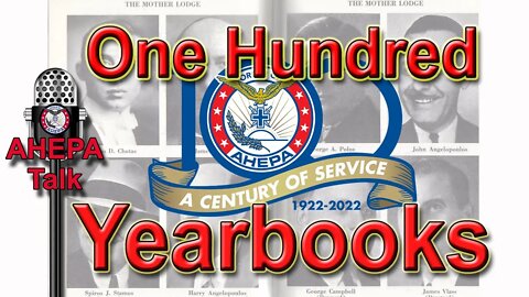 AHEPA Talk 100 Yearbooks