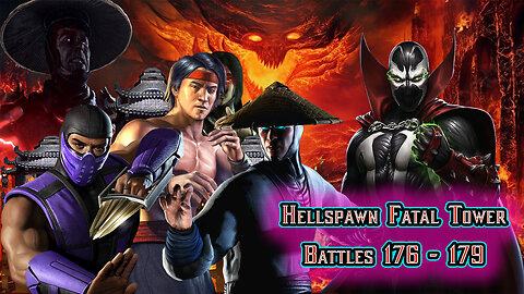 MK Mobile. Hellspawn Fatal Tower - Battles 176 - 179