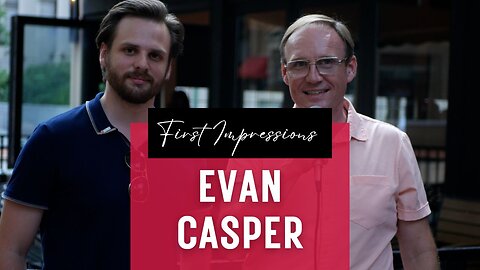 First Impressions of the Kanawha Valley with Evan Casper