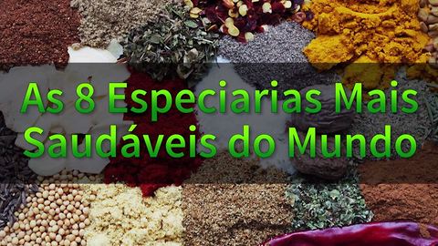 As 8 Especiarias Mais Saudáveis do Mundo