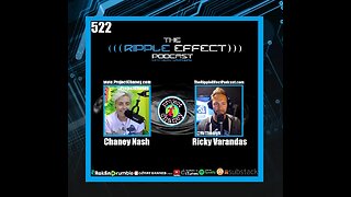 Exploring Health, History & Reality | Chaney Nash | Ripple Effect #522