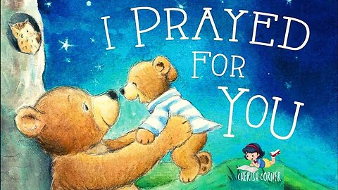 I Prayed For You | Read Along Book For Kids