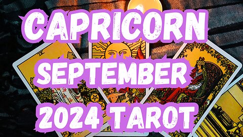 Capricorn ♑️ - Persevering against all odds! September 2024 Evolutionary Tarot #capricorn #tarot