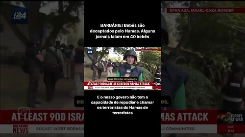 BARBÁRIE! Bebês são decaptados pelo Hamas