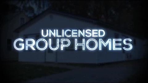 Wednesday at 11: Unlicensed group homes