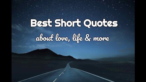 Best Quotes About Life - Important Life Lessons