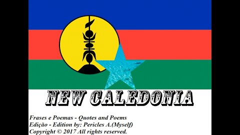 Flags and photos of the countries in the world: New Caledonia [Quotes and Poems]