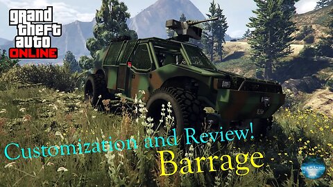 Barrage Customization and Review! | GTA Online