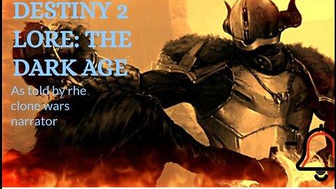 DESTINY: DARK AGES LORE! TOLD BY THE CLON WARS NARRATOR