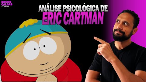 ANÁLISE PSICOLÓGICA DE ERIC CARTMAN DE SOURH PARK