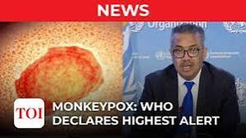 MonkeyPox: WHO Declares Highest Alert ⚠ ⚠️⚠️⚠️