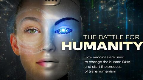 Battle For Humanity - Dr Madej reveals how vaccines insert nanotech and start transhumanism